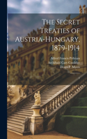 Secret Treaties of Austria-Hungary, 1879-1914