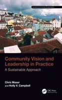 Community Vision and Leadership in Practice