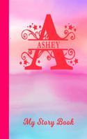 Ashey My Story Book: Personalized Letter A First Name Blank Draw & Write Storybook Paper Glossy Pink & Blue Watercolor Effect Cover Write & Illustrate Storytelling Midli