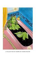 Thoughts from Inside the Jungle