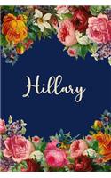 Hillary: Personalized Name Floral Design Matte Soft Cover Notebook Journal to Write In. 120 Blank Lined Pages