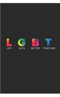 Lgbt Life Gets Better Together