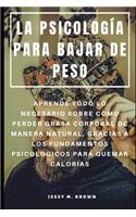 Psicología Para Bajar de Peso