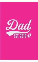 Dad EST.2019, Notebook - Congratulations It's a Girl!
