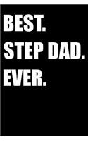 Best. Step Dad. Ever.