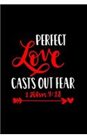 Perfect Love Casts Out Fear