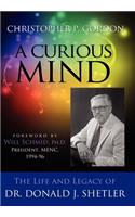 Curious Mind: The Life and Legacy of Dr. Donald J. Shetler