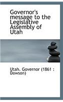 Governor's Message to the Legislative Assembly of Utah