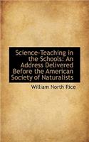Science-Teaching in the Schools