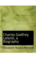 Charles Godfrey Leland, a Biography