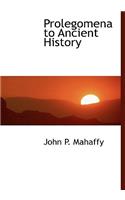 Prolegomena to Ancient History: (English)