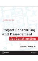 Project Scheduling and Management for Construction