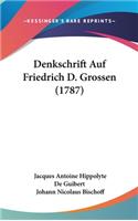 Denkschrift Auf Friedrich D. Grossen (1787)