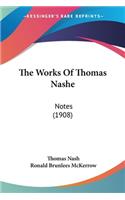 The Works Of Thomas Nashe