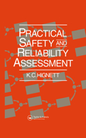 Practical Safety and Reliability Assessment