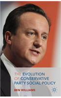 Evolution of Conservative Party Social Policy