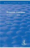 Revival: Economic Principles (1904): An Introductory Study(Routledge Revivals)