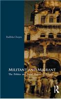 Militant and Migrant