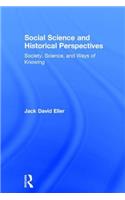 Social Science and Historical Perspectives