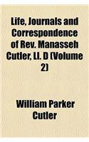 Life, Journals and Correspondence of REV. Manasseh Cutler, LL. D (Volume 2)