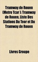 Tramway de Rouen (Mtro Tcar )