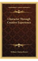 Character Through Creative Experience