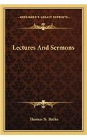 Lectures and Sermons
