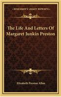 The Life and Letters of Margaret Junkin Preston