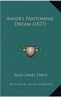 Annie's Pantomime Dream (1877)