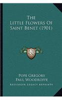 The Little Flowers Of Saint Benet (1901)