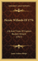 Heroic Willards of 1776