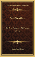 Self-Sacrifice