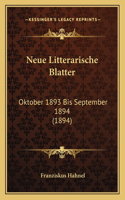 Neue Litterarische Blatter