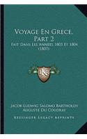 Voyage En Grece, Part 2