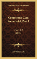 Commentar Zum Romerbrief, Part 1