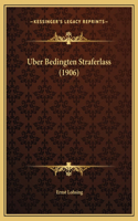 Uber Bedingten Straferlass (1906)