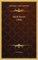March Flowers (1836)