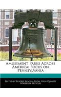 Amusement Parks Across America