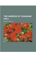 The Heiress of Cranham Hall