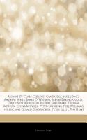 Articles on Alumni of Clare College, Cambridge, Including
