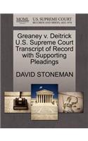 Greaney V. Deitrick U.S. Supreme Court Transcript of Record with Supporting Pleadings