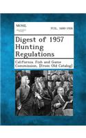 Digest of 1957 Hunting Regulations