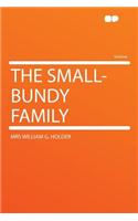The Small-Bundy Family