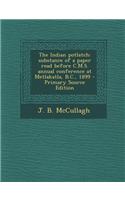 The Indian Potlatch: Substance of a Paper Read Before C.M.S. Annual Conference at Metlakatla, B.C., 1899 - Primary Source Edition