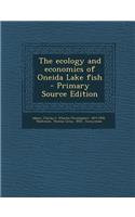 The Ecology and Economics of Oneida Lake Fish