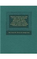 Historic Treasures; True Tales of Deeds with Interesting Data in the Life of Bloomington, Indiana University and Monroe County--Written in Simple Lang