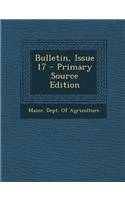 Bulletin, Issue 17 - Primary Source Edition: (English)