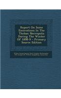 Report on Some Excavations in the Theban Necropolis During the Winter of 1898-9