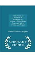 The Voice of Science in Nineteenth-Century Literature: Representative Prose and Verse - Scholar's Choice Edition