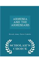 Armenia and the Armenians - Scholar's Choice Edition